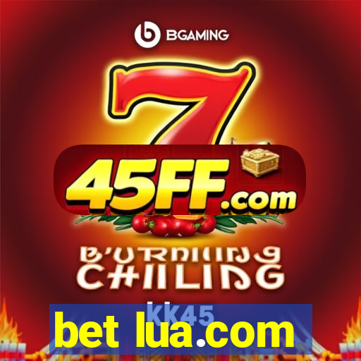 bet lua.com